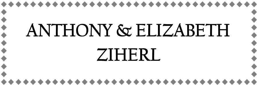 ZIHERL- LIZ AND ANTHONY.png